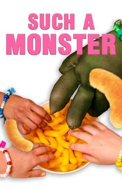 Such a Monster