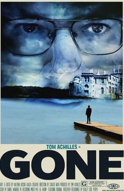 Gone: The Movie