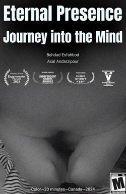 Eternal Presence: Journey into the Mind