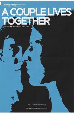 A Couple Lives Together