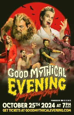 Good Mythical Evening: Sexy, Scary, Stupid