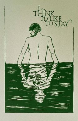 I Think I'd Like to Stay