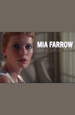 Mia Farrow, ombres et lumières