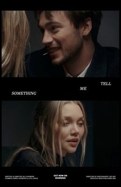 Tell Me Something