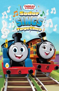 Thomas & Friends: Sodor Sings Together