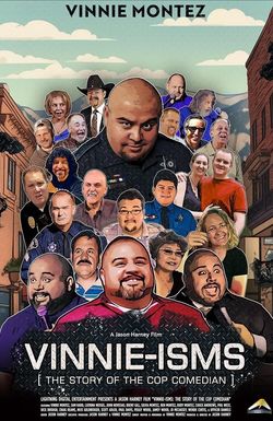 Vinnie-isms: The Story of the Cop Comedian