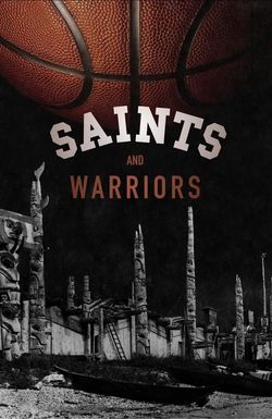 Saints and Warriors
