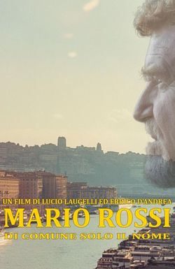 Mario Rossi - Di comune solo il nome
