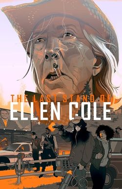 The Last Stand of Ellen Cole