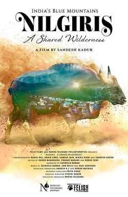 Nilgiris - A Shared Wilderness