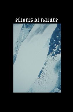 Efforts of Nature