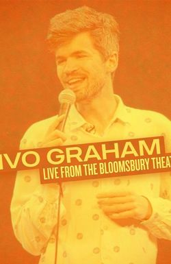 Ivo Graham: Live from Bloomsbury Theatre