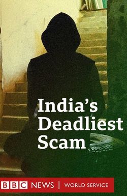 The Trap: India's Deadliest Scam