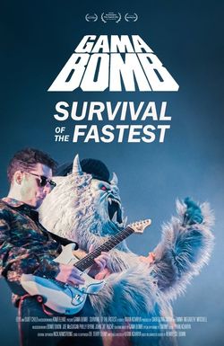 Gama Bomb - Survival of the Fastest
