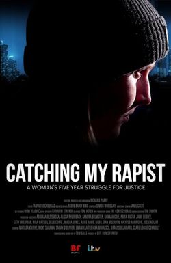 Catching My Rapist