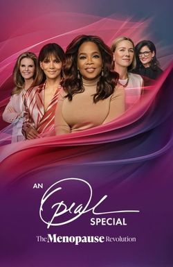 An Oprah Winfrey Special: The Menopause Revolution