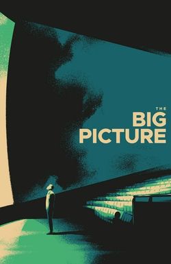 The Big Picture
