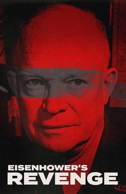 Eisenhower's Revenge