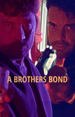 A Brothers Bond