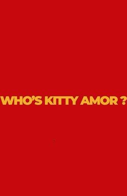 Who's Kitty Amor?