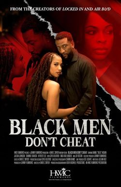 Black Men Don't Cheat