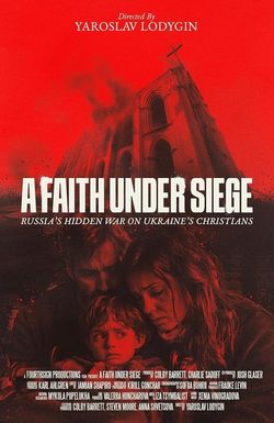 A Faith Under Seige