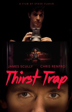 Thirst Trap