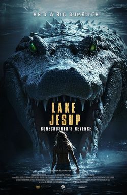 Lake Jesup: Bonecrusher's Revenge