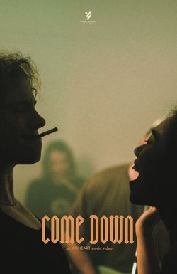 Come Down
