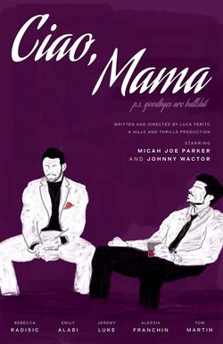 Ciao, Mama