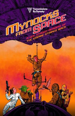 Mynocks from Space