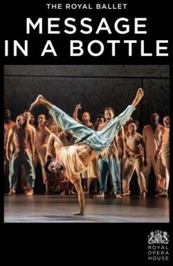 Royal Opera House: Message in a Bottle