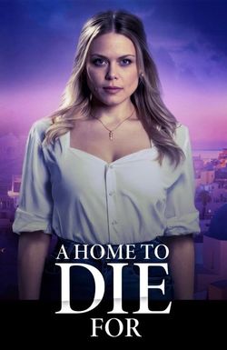 A Home to Die For