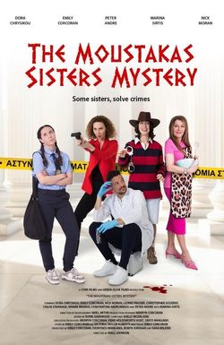 The Moustakas Sisters Mystery