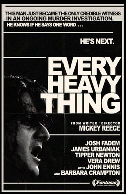 Every Heavy Thing