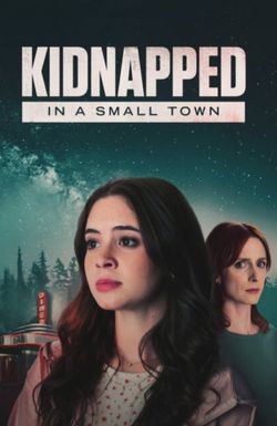 Kidnapped in a Small Town
