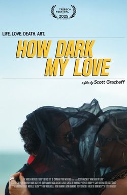 How Dark My Love