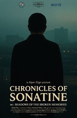 Chronicles of Sonatine or: Shadows of the Broken Memories