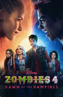 Z-O-M-B-I-E-S 4: Dawn of the Vampires
