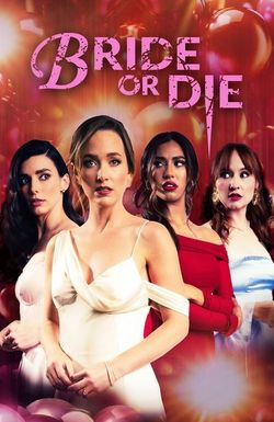 Bride or Die