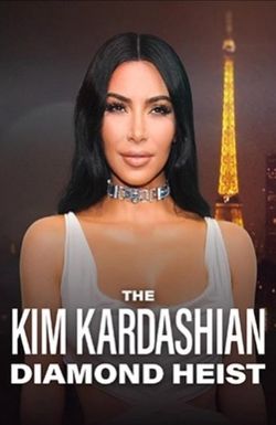 The Kim Kardashian Diamond Heist
