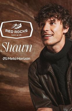 Shawn Mendes: Red Rocks Live in VR
