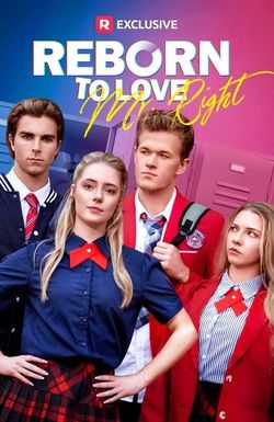 Reborn to Love Mr. Right