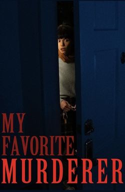 My Favorite Murderer