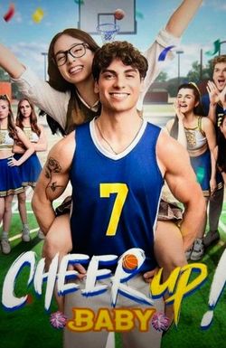Cheer up Baby!