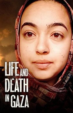 Life and Death in Gaza