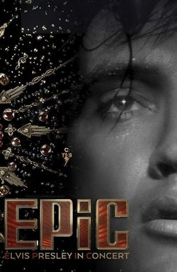 EPiC: Elvis Presley in Concert