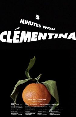 5 Minutes with Clémentina