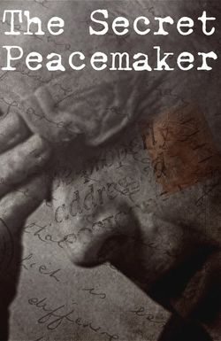 The Secret Peacemaker