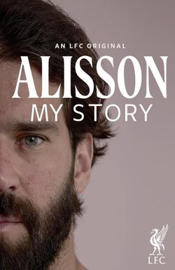 Alisson: My Story
